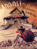 Anansi et la maison hantée